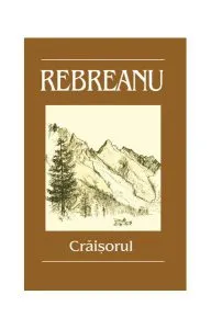 Crăișorul de Liviu Rebreanu