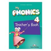 Curs limba engleza My Phonics 4 Manualul Profesorului cu App