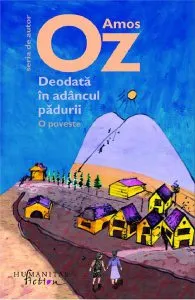 Deodata in adancul padurii de Amos Oz