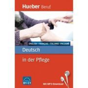 Deutsch in der Pflege Buch mit MP3-Download Englisch, Franzosisch, Italienisch, Russisch
