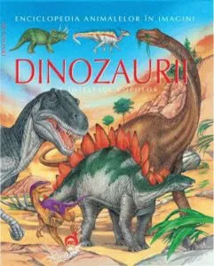 Dinozaurii pe intelesul copiilor de Emilie Beaumont