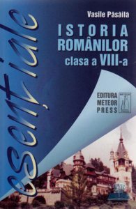 Esentiale istoria romanilor clasa a 8-a
