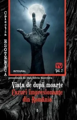 Esoterica vol.2: Viata de dupa moarte