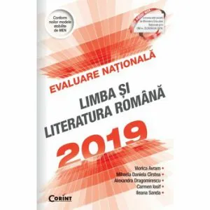 Evaluare nationala 2019. Limba si literatura romana de Mihaela Daniela Cirstea