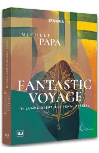 Fantastic voyage