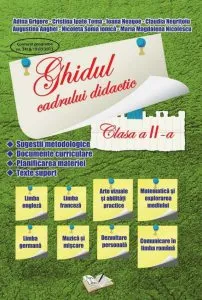 Ghidul cadrului didactic, clasa a II-a de Augustina Anghel