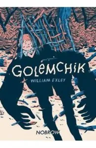 Golemchik de William Exley