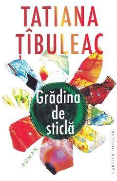 Gradina de sticla Ed.2024