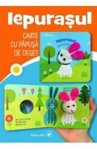 Iepurasul. Carte cu papusa de deget de Agnese Baruzzi