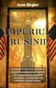 Imperiul rusinii de Jean Ziegler