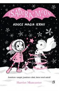 Isadora Moon aduce magia iernii de Harriet Muncaster