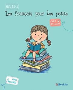 Le francais pour les petits - Caiet de lucru pentru clasa a II-a