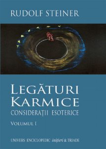 Legaturi Karmice. Consideratii esoterice, Vol. 1