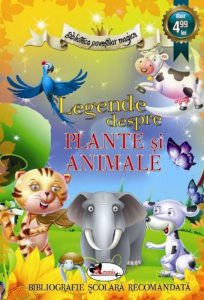 Legende despre plante si animale