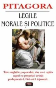 Legile morale si politice de Pitagora