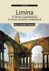 Limina Sau O Istorie A Paratextului In Proza Narativa Romaneasca
