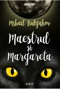 Maestrul si Margareta de Mihail Bulgakov