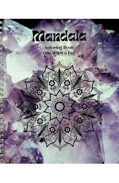 Mandala: Coloring book. One Word a Day