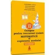 Matematica si explorarea mediului, auxiliar clasa a 2-a. Culegere pentru concursuri scolare de Dumitru Paraiala