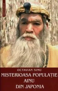 Misterioasa populatie Ainu din Japonia de Octavian Simu