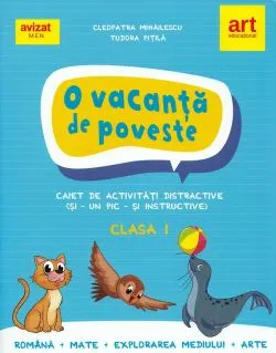 O vacanta de poveste - Clasa 1