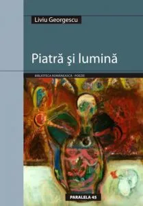 Piatra si lumina de Liviu Georgescu