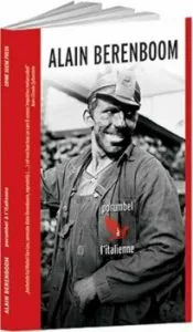 Porumbel a l'italienne de Alain Berenboom