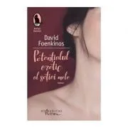 Potentialul erotic al sotiei mele, David Foenkinos de David Foenkinos