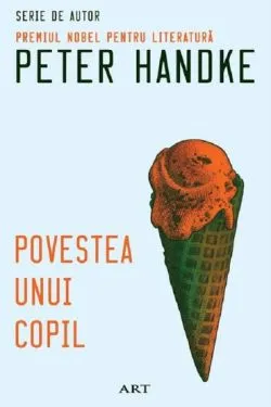 Povestea unui copil de Peter Handke