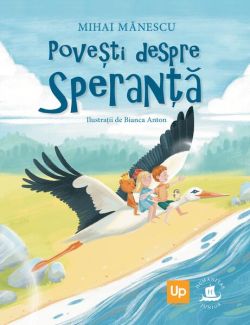 Povești despre speranță
