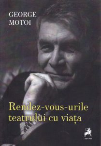 Rendez-vous-urile teatrului cu viața