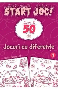 Start joc! 50 de jocuri cu diferente Vol.1