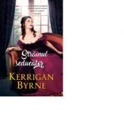 Strainul seducator de Kerrigan Byrne