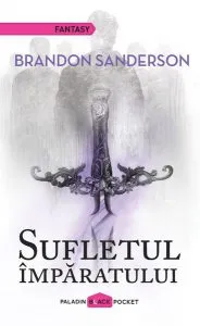 Sufletul împăratului de Brandon Sanderson