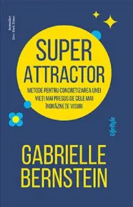 Superattractor de Gabrielle Bernstein