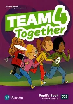Team Together 4 Pupil's Book with Digital Resources de Tessa Lochowski