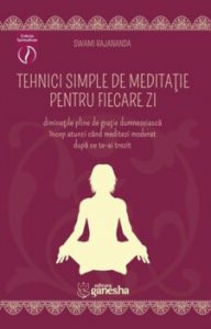 Tehnici simple de meditatie pentru fiecare zi