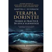 Terapia dorintei. Teorie si practica in etica elenistica