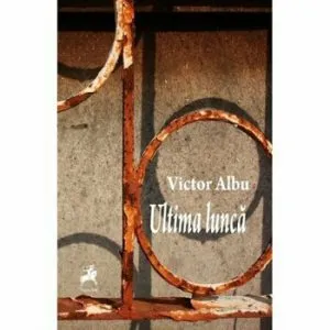 Ultima lunca de Victor Albu