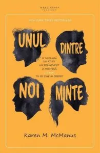 Unul dintre noi minte de Karen M. McManus