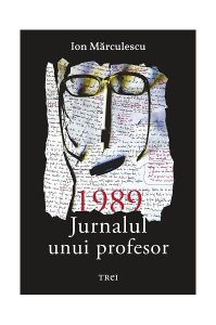1989. Jurnalul unui profesor