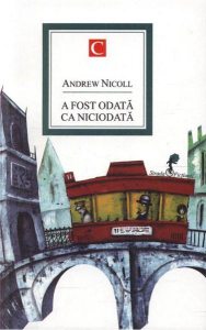 A fost odata ca niciodata