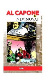 Al Capone Vol.10 - Nevinovat de Dentzel G. Jones