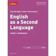 Cambridge Lower Secondary English as a Second Language, Workbook: Stage 7 de Nick Coates