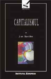 Capitalismul ,Vol. 1