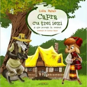 Capra cu trei iezi si alte povesti in versuri de Lidia Batali