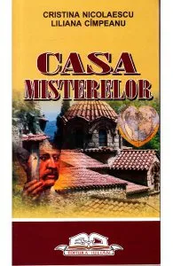 Casa misterelor de Cristina Nicolaescu