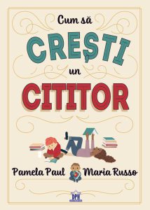 Cum să crești un cititor