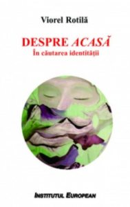 Despre acasa, in cautarea identitatii