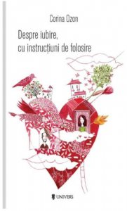 Despre iubire, cu instructiuni de folosire